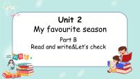 小学英语人教版 (PEP)五年级下册Unit 2 My favourite season Part B课文内容ppt课件