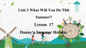 冀教版 (三年级起点)六年级下册Lesson17 Danny's Summer Holiday背景图课件ppt