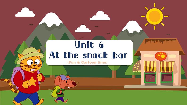 Unit6 At the snack bar Fun time & Cartoon time(课件)译林版(三起)英语四年级上册第1页