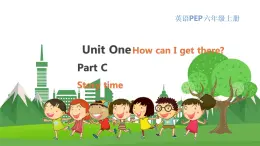 英语PEP版 6年级上册 Unit 1 Lesson 7 Part C Story time PPT课件