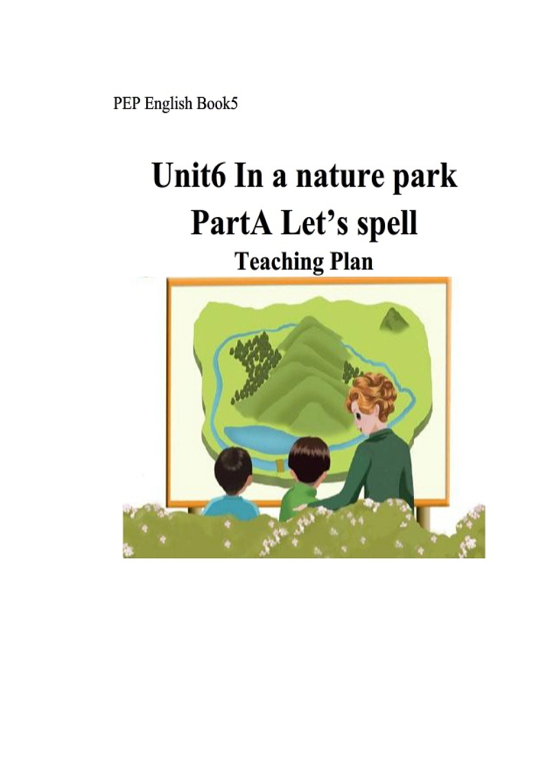 人教版三年级起点小学英语五年级上册(PEP义务教育版)Unit6 In a nature park 教案01
