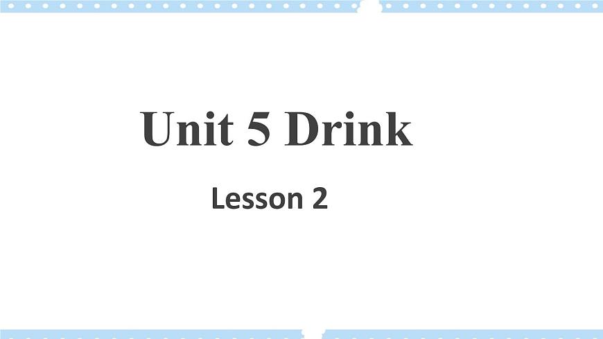 Unit 5 第2課時(shí) 課件（一下）第1頁