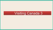 小学人教版 (新起点)Unit 1 Visiting CanadaLesson 3完美版ppt课件