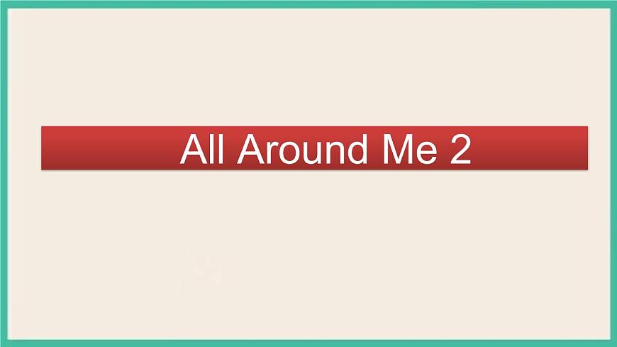 Unit 2 All Around Me  Lesson 2｜人教新起點英語六下課件第1頁
