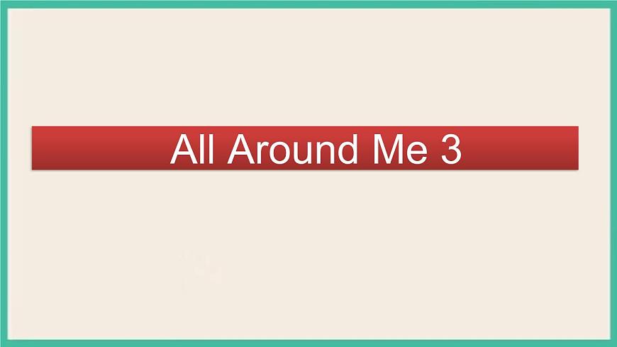 Unit 2 All Around Me  Lesson 3｜人教新起點英語六下課件第1頁