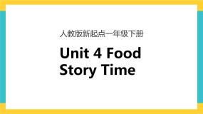 一下Unit 4 food story time 课件+素材