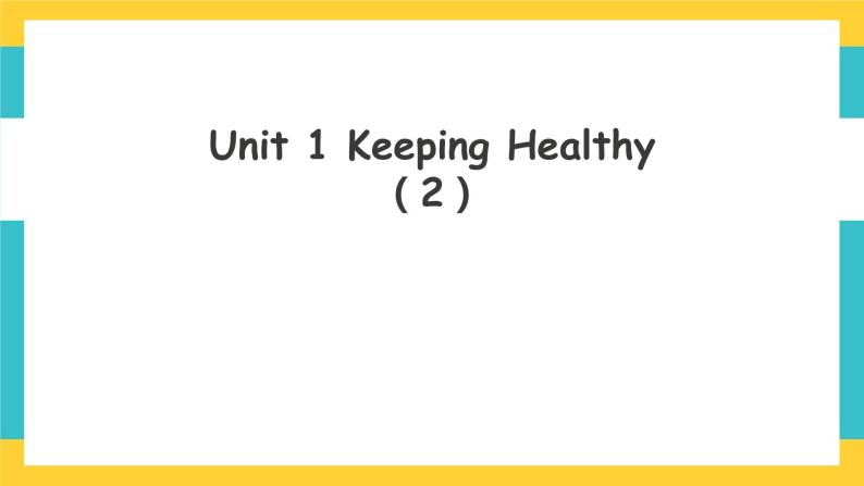 Unit 1  Keeping Healthy lesson 2人教新起点五下英语 课件+教案+练习01