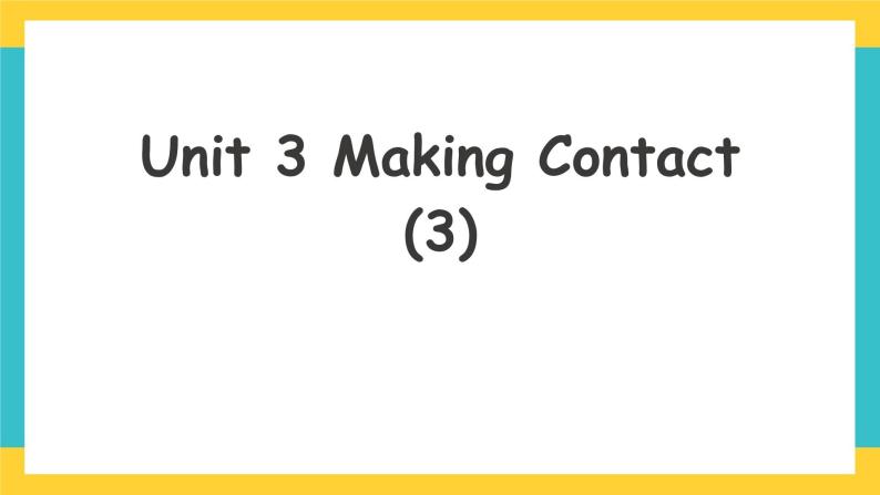 Unit 3 Making Contact lesson 3人教新起点五下英语 课件+教案+练习01