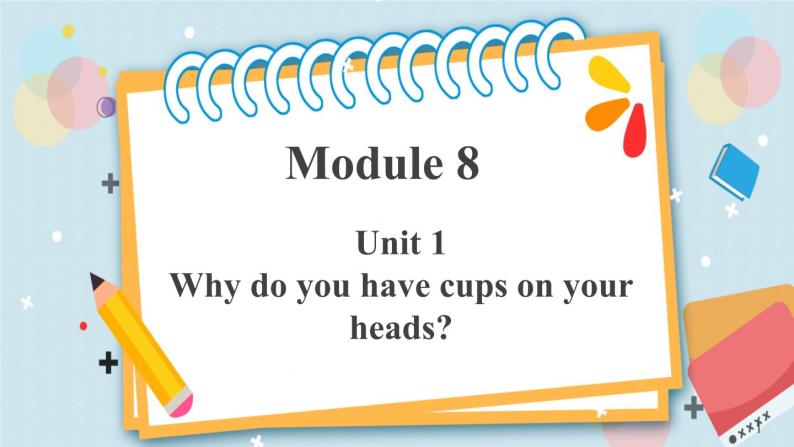 外研版（三起）六年级下册 Module 8 Unit 1 第1课时 课件+教案01