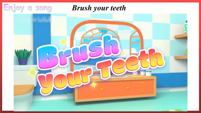 Unit2 Good Health to You! Lesson 8 Always Brush Your Teeth!（课件+素材）冀教版（三起）英语六年级下册02