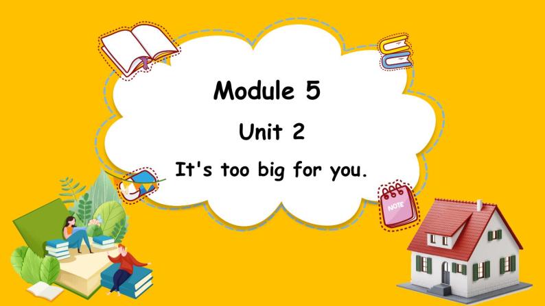 Module 5 Unit 2 It's too big for you.（课件）外研版（三起点）五年级英语下册01