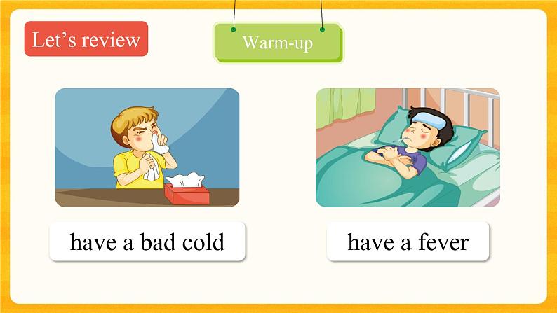 Unit 4 What's wrong with you? Lesson 22 课件02