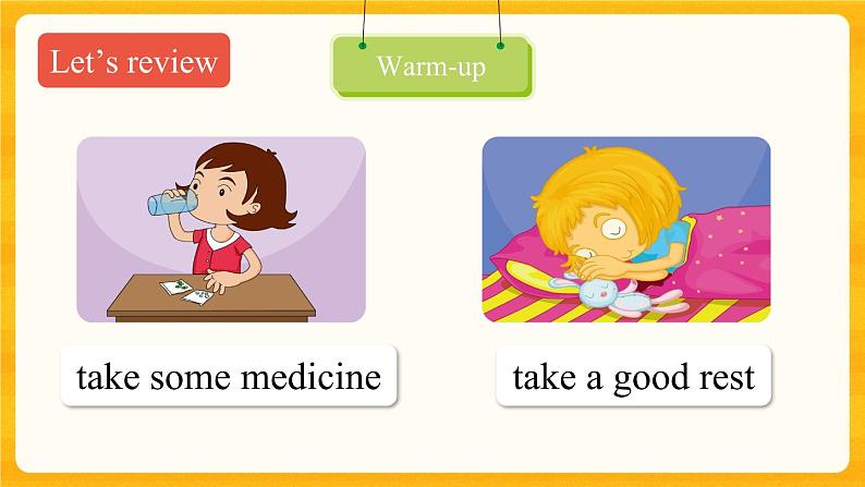 Unit 4 What's wrong with you? Lesson 22 课件04