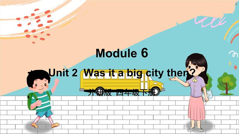 Module 6 Unit 2第1页