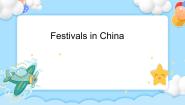 小学牛津上海版Unit 2 Festivals in china公开课ppt课件
