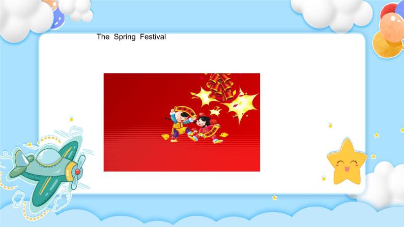 四年级下册英语课件2Module 4  Unit 2 Festivals in China牛津上海版（试用本05