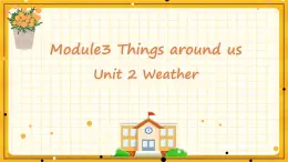 Module 3 Unit 2 Weather（課件+素材）英語五年級下冊