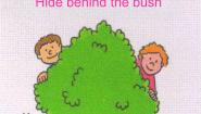 英语Starter BUnit 12 Hide behind the bush!教课ppt课件