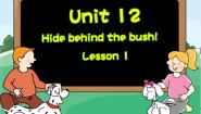 小学英语新概念英语（青少版）Starter BUnit 12 Hide behind the bush!课前预习ppt课件
