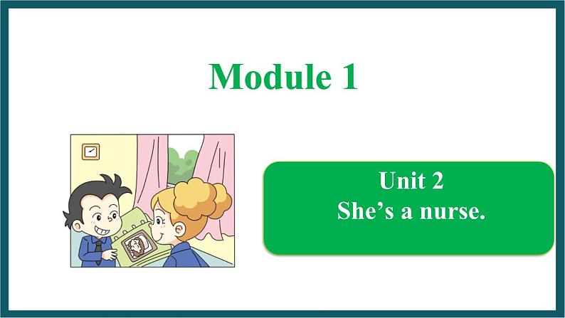 Module 1 Unit 2(课件)外研版(一起)英语一年级下册第1页