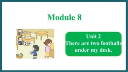 Module 8 Unit 2（课件）外研版（一起）英语一年级下册