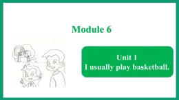 Module 6  Unit 1（课件）外研版（一起）英语二年级下册