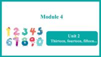 英语三年级下册Module 4Unit 2 Thirteenfourteenfifteen...说课ppt课件