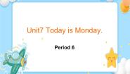 北师大版 (一年级起点)四年级下册unit 7 Today is Monday优质ppt课件