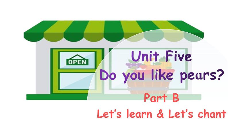 Unit 5 Part B 第5课时第1页