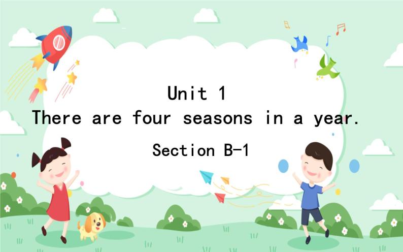 Unit1 There are four seasons in a year 第三课时课件+素材01