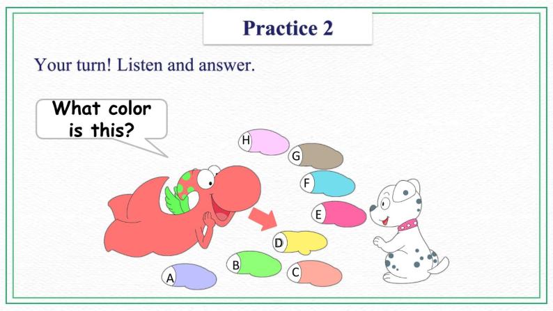 Unit 2 Colors Practices & Song & Activities 课件04
