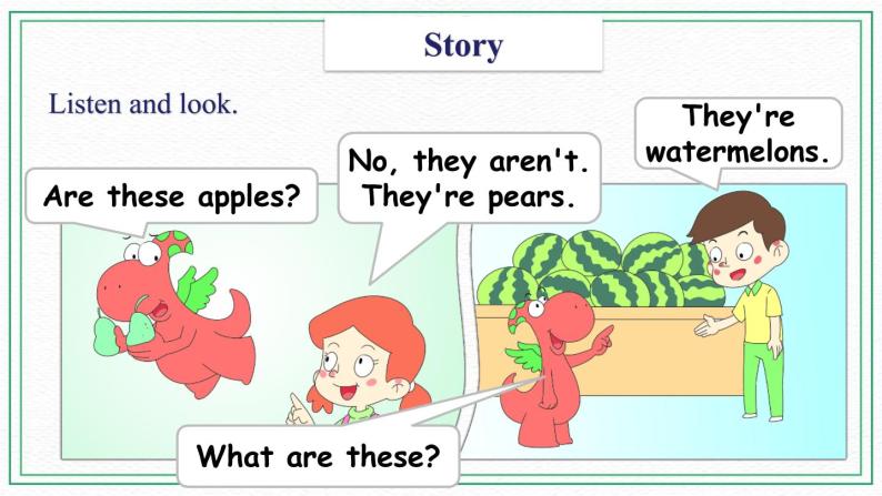 Unit 4 Fruit  Story  课件04