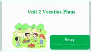 小学英语广东版 (先锋&开心)开心学英语五年级下册Unit 2 Vacation Plans优秀ppt课件