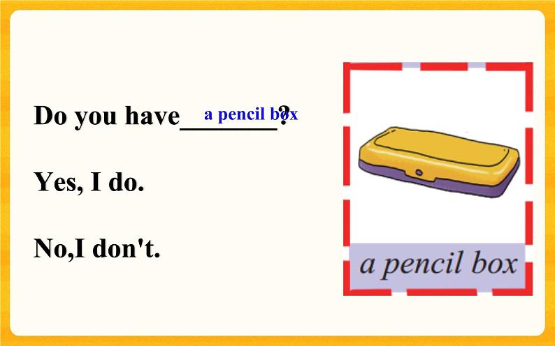 Lesson 8 Do you have a ruler? 科普版 课件06