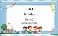 小学英语闽教版三年级下册Unit 1 Birthday Part C精品ppt课件