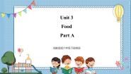 小学英语Unit 3 Food Part A优秀课件ppt