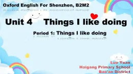 Module 2  Unit 4 Things I like doing 第1课时课件