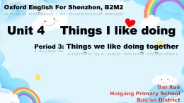 Module2 Unit 4 Things I like doing（第3课时）课件