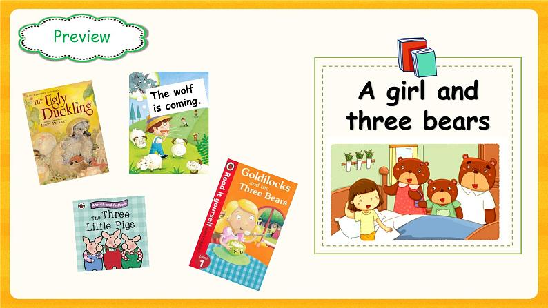 Module4 Unit 12 A girl and three bears(第1课时)课件05