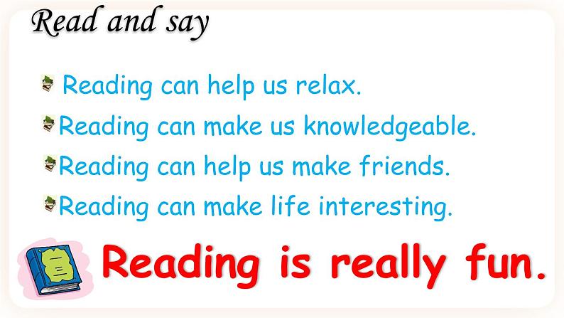 Module 2 Unit 4 Reading is fun 课件05