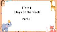 英语Unit 1 Days of the week Part B优秀ppt课件