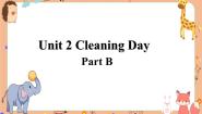 闽教版四年级下册Unit 2 Cleaning Day Part B精品课件ppt