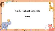 小学闽教版Unit 3 School Subjects Part C精品课件ppt