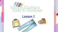 小学英语人教版 (新起点)一年级下册Unit 6 ClothesLesson 1完整版ppt课件