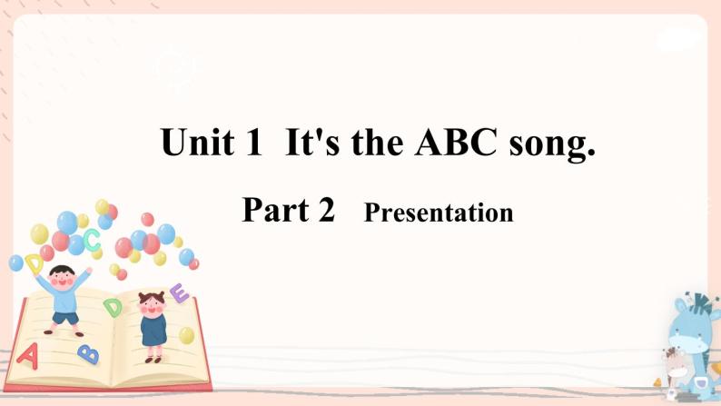 Module 1 Unit 1 It’s the ABC song. 课件PPT+音视频素材07
