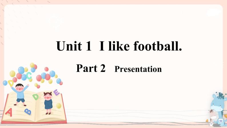Module 3 Unit 1 I like football. 课件PPT+音视频素材06