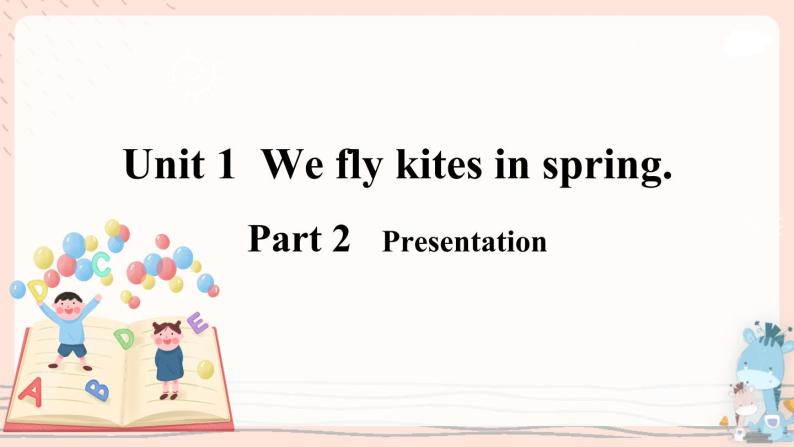 Module 7 Unit 1 We fly kites in spring. 课件PPT+音视频素材05