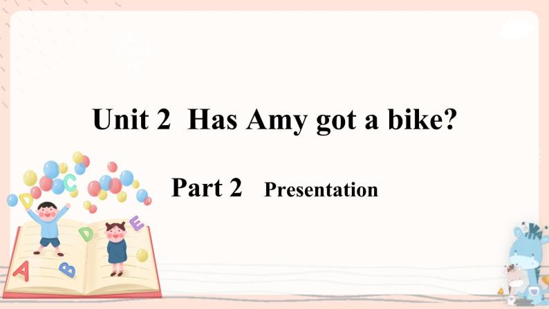 Module 9 Unit 2 Has Amy got a bike？ 课件PPT+音视频素材08