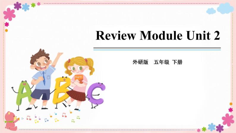 Review Module Unit 2 课件PPT01