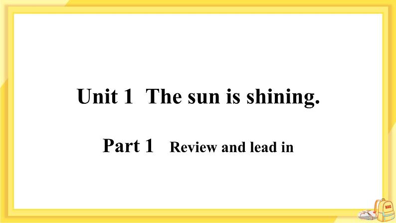 Module 3 Unit 1 The sun is shining(课件PPT+音视频素材)02